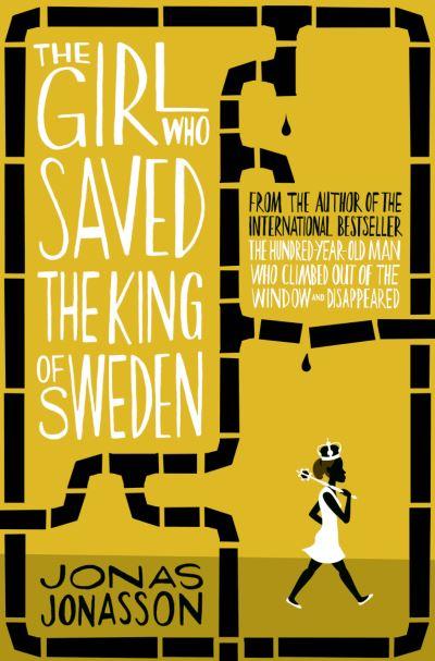 Girl Who Saved The King Of Sweden P/B