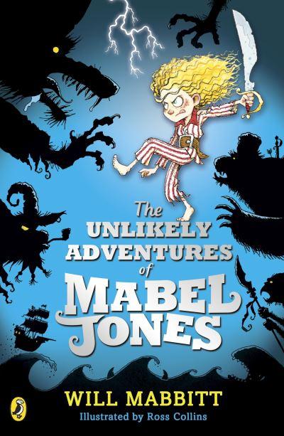 Unlikely Adventures of Mabel Jones P/B