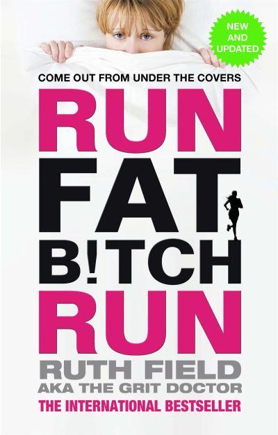 Run Fat B!Tch Run