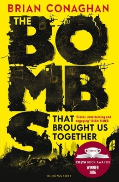 Bombs That Brought Us Together P/B