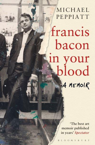 Francis Bacon in Your Blood  P/B