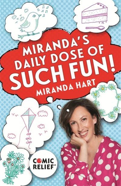 Miranda's Daily Dose of Such Fun
