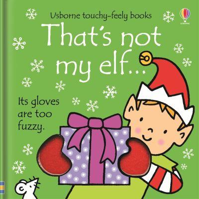 Thats Not My Elf Board Book
