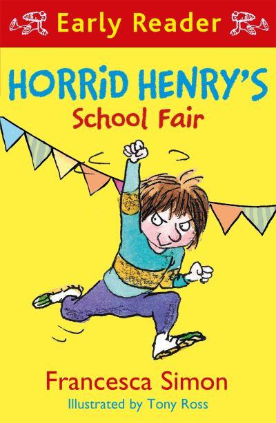 Horrid Henry Early Reader Horrid Henrys School Fair P/B