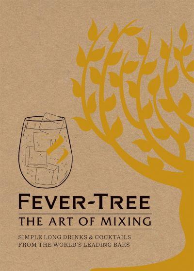 Fever-Tree - the Art of Mixing