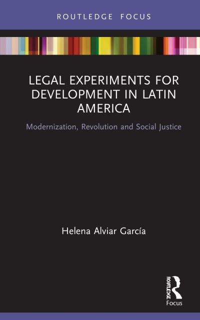 Legal Experiments For Development in Latin America
