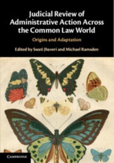 Judicial Review of Administrative Action Across the Common L