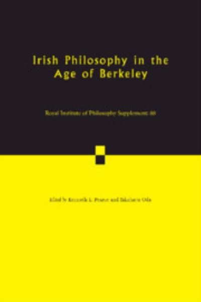 Irish Philosophy in the Age of Berkeley