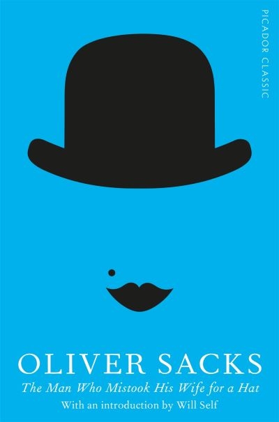 Man Who Mistook His Wife For a Hat P/B