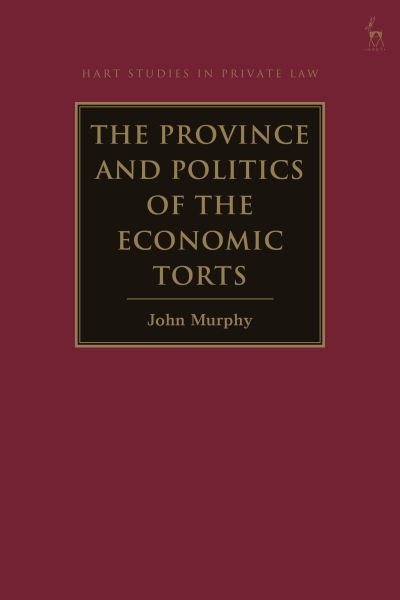 The Province and Politics of the Economic Torts