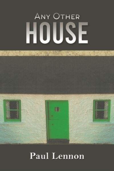 Any Other House
