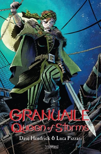 Granuaile: Queen of Storms P/B