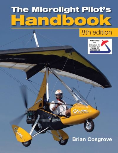 The Microlight Pilot's Handbook