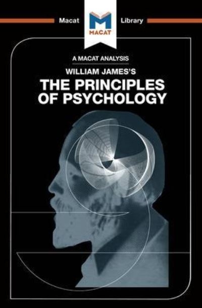 An Analysis of William James's The Principles of Psychology