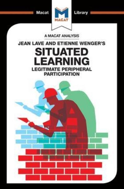 Situated Learning