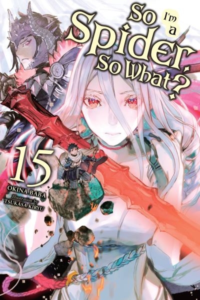 So I'm a Spider, So What?. Volume 15
