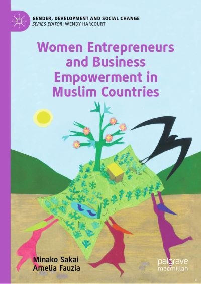 Women Entrepreneurs and Business Empowerment in Muslim Count
