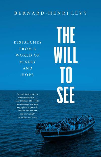 The Will To See