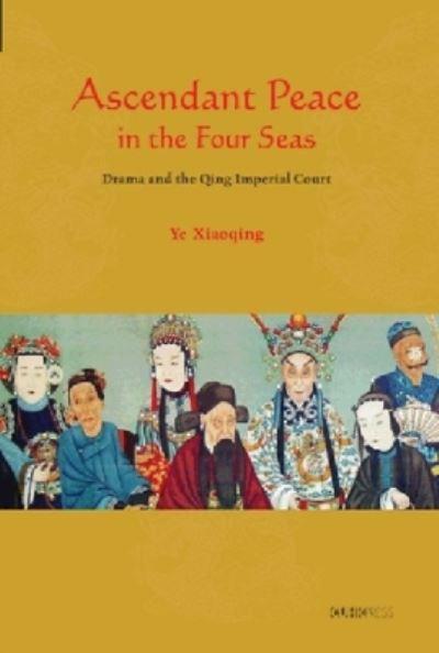 Ascendant Peace in the Four Seas