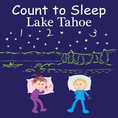 Count To Sleep Lake Tahoe