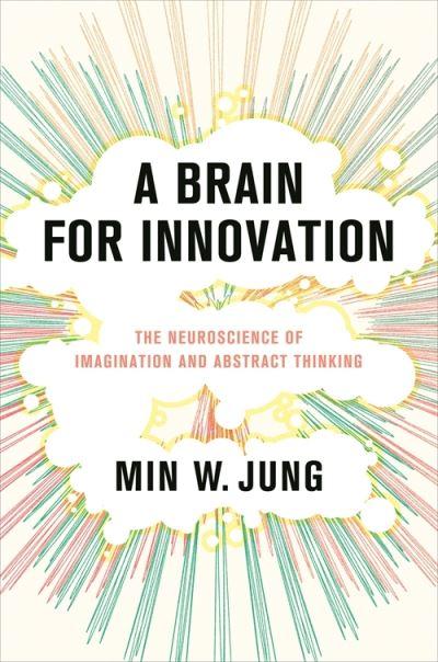 A Brain For Innovation