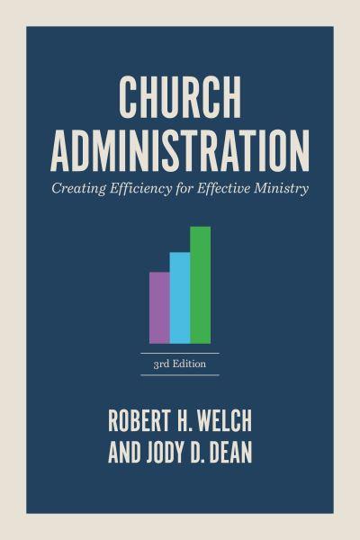 Church Administration, 3rd Edition