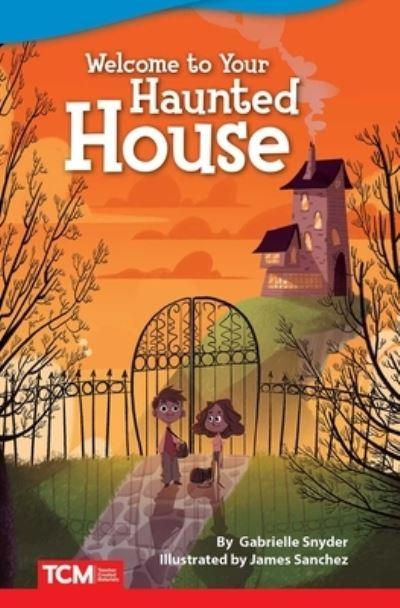 Welcome To Your Haunted House