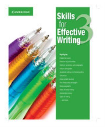 Skills For Effective Writing Level 3 Student's Book