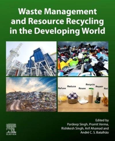 Waste Management and Resource Recycling in the Developing Wo