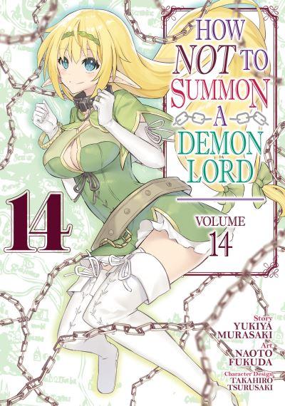 How NOT To Summon a Demon Lord. Vol. 14