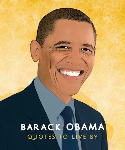 Barack Obama Quotes To Live By