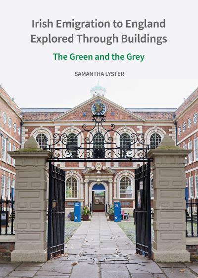 Irish Emigration To England Explored Through Buildings