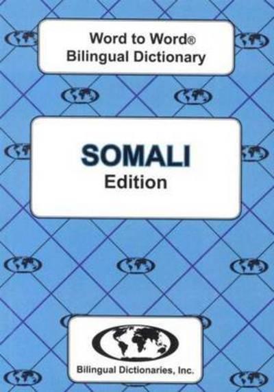 English-Somali & Somali-English Word-To-Word Dictionary