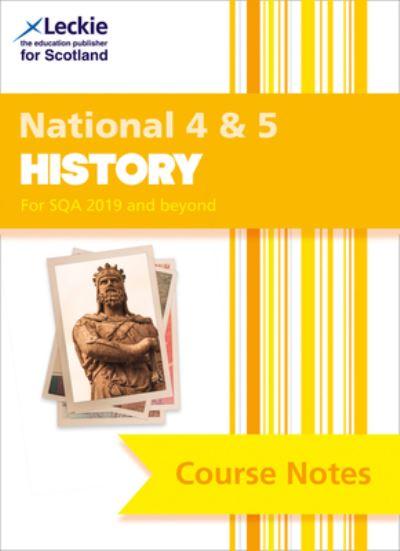 National 4 & 5 History Course Notes