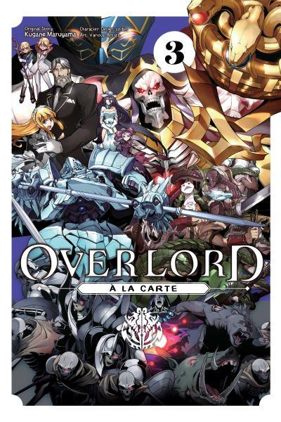 Overlord a La Carte. Volume 3
