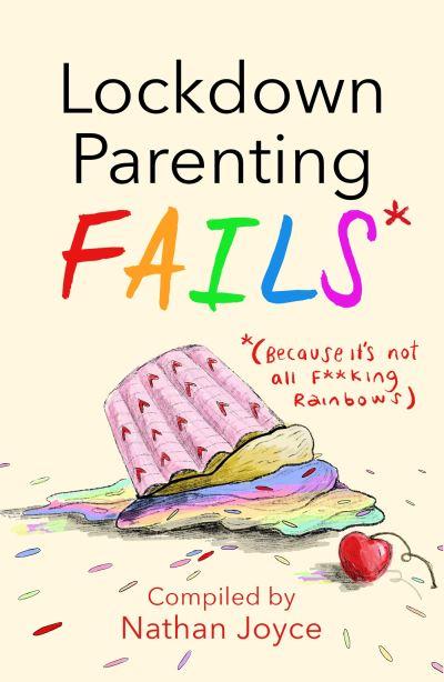 Lockdown Parenting Fails*