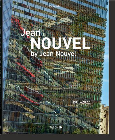 Jean Nouvel By Jean Nouvel, 1981-2022