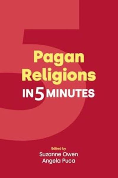Pagan Religions in Five Minutes
