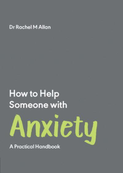 How To Help Someone With Anxiety