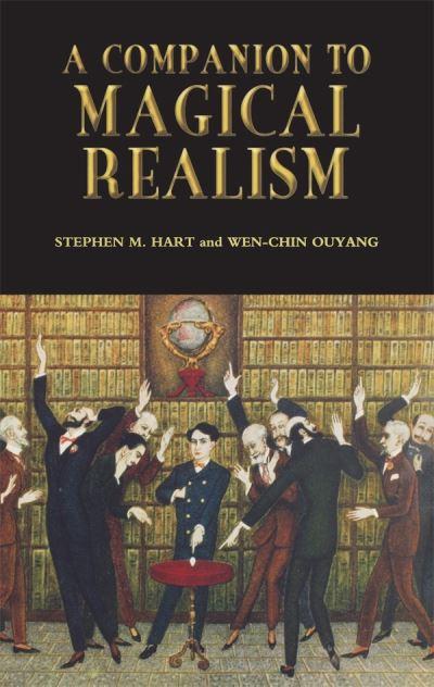 A Companion To Magical Realism