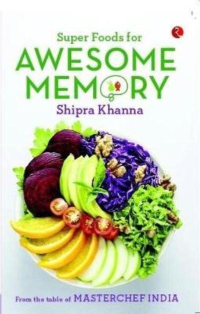 Super Foods For Awesome Memory