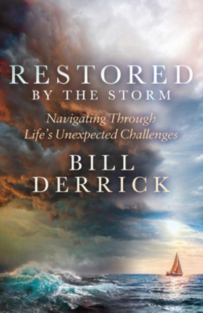 Restored By the Storm