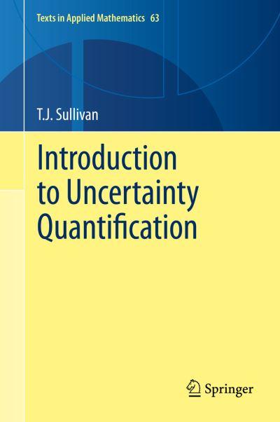 Introduction To Uncertainty Quantification