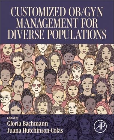 Customized Ob/Gyn Management For Diverse Populations