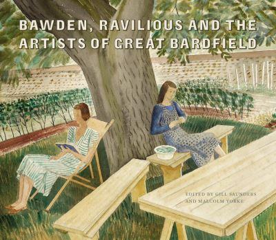 Bawden, Ravilious and the Artists At Great Bardfield