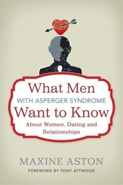 What Men With Asperger Syndrome Want To Know About Women, Da