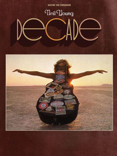 YOUNG NEIL DECADE GUITAR TAB BOOK