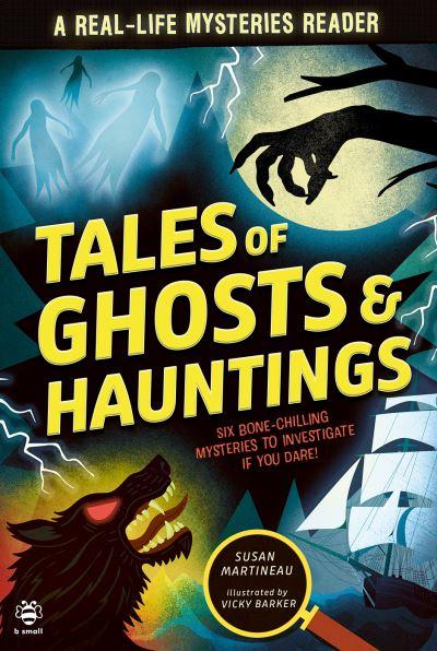 Tales of Ghosts & Hauntings