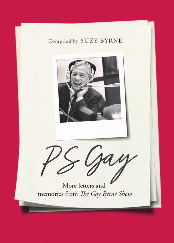 PS Gay: More Letters and Memories From The Gay Byrne Show