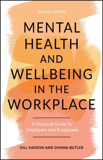 Mental Health and Wellbeing in the Workplace